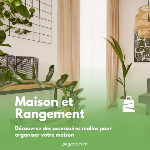 Maison et Rangement